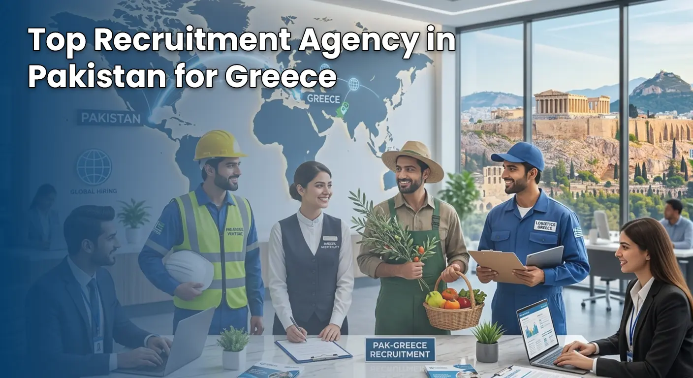 Top recruitment agency in Pakistan providing manpower for Greece jobs